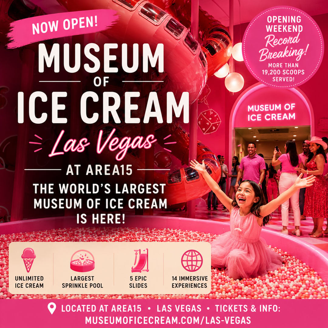 Museum of Ice Cream Las Vegas at AREA15 promotional graphic featuring the world's largest Museum of Ice Cream, unlimited ice cream, the largest Sprinkle Pool, five epic slides, and 14 immersive experiences.